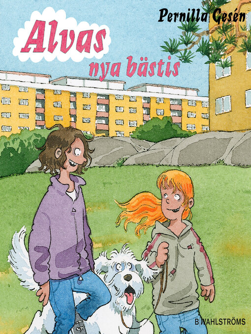 Titeldetaljer för Alva 7--Alvas nya bästis av Pernilla Gesén - Tillgänglig